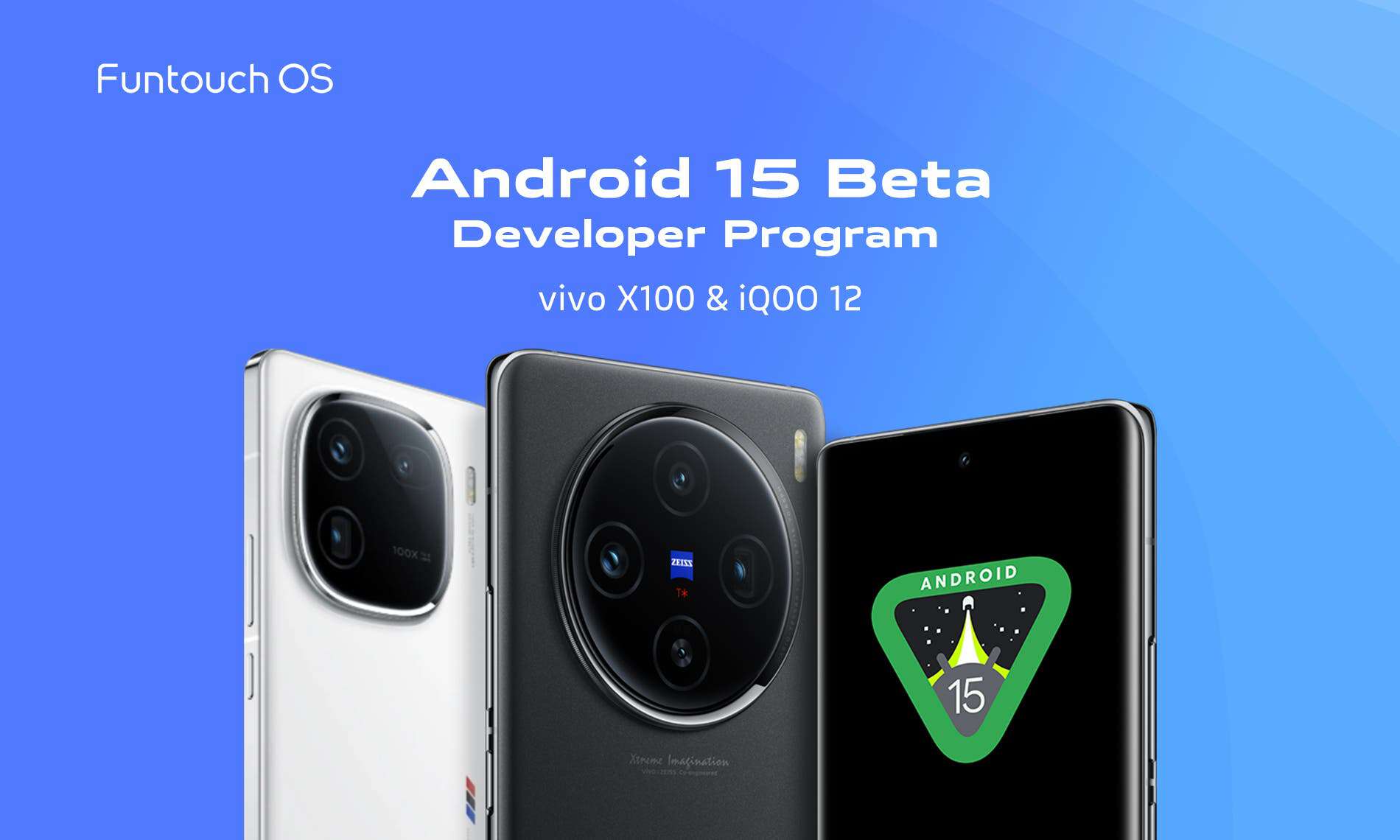 ★VIVO Vivo Steals the Spotlight with Early Android 15 Update Rollout