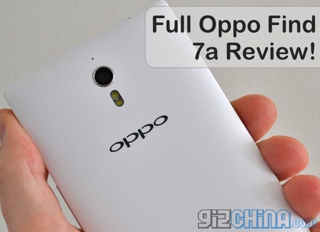 Relive our initial Oppo Find 7a review